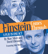 FILMED PRODUCTIONS ONLINE: Einstein Comes Through at North Coast Repertory Theatre STREAMING ON DEMAND