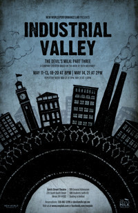 industrial Valley: The Devil's Milk, Part 3 show poster