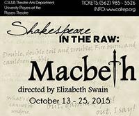 Shakespeare in the Raw: Macbeth