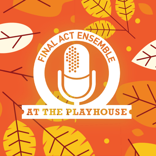 Final Act Ensemble: Fright Night