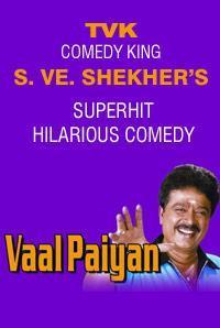 Vaal Paiyan show poster