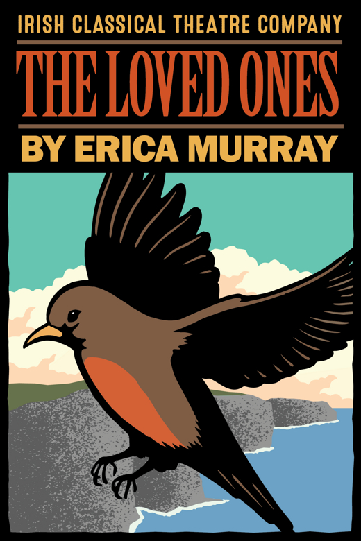 THE LOVED ONES By Erica Murray show poster