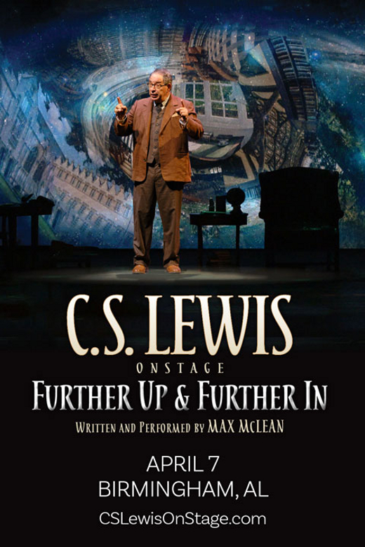 C.S. Lewis On Stage: Further Up & Further In in Birmingham