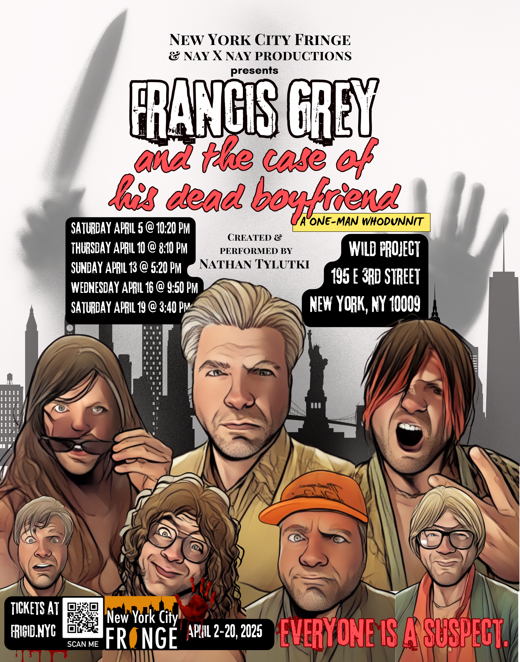 Francis Grey and the Case of His Dead Boyfriend in Off-Off-Broadway