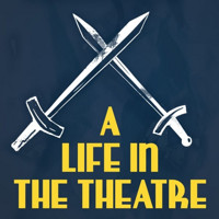 A LIfe in the Theatre show poster