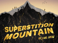 Superstition Mountain in UK / West End Logo