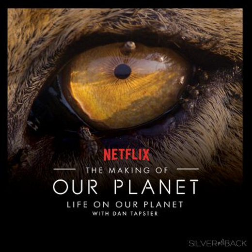 The Making of Our Planet: Life on Our Planet with Dan Tapster