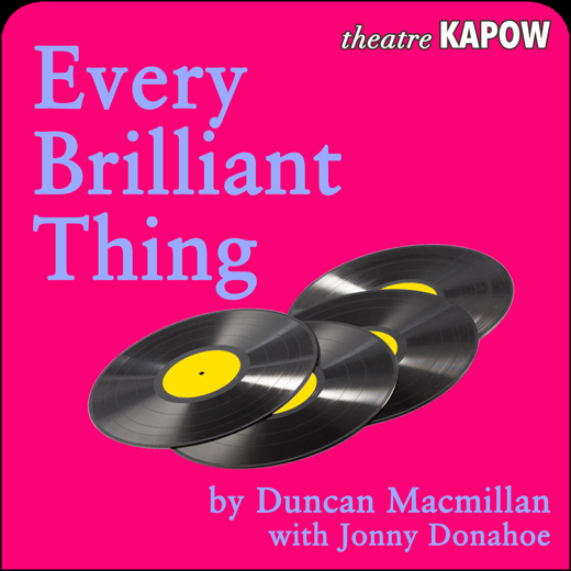 Every Brilliant Thing by Duncan Macmillan in New Hampshire