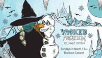 Wicked Frozen show poster