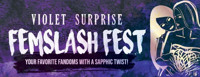 Violet Surprise: Femslash Fest show poster