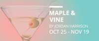 Maple & Vine show poster