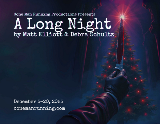 The World Premiere of A Long Night by Matt Elliott & Debra Schultz 