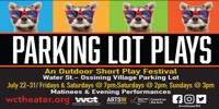 Parking Lot Plays Returns to Westchester Collaborative Theater for 2 Weekend Run 