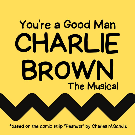 You’re a Good Man Charlie Brown show poster