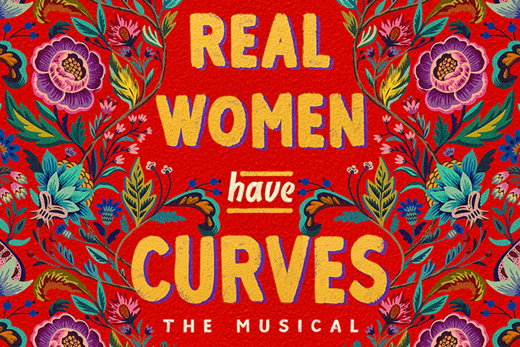 Real Women Have Curves: The Musical