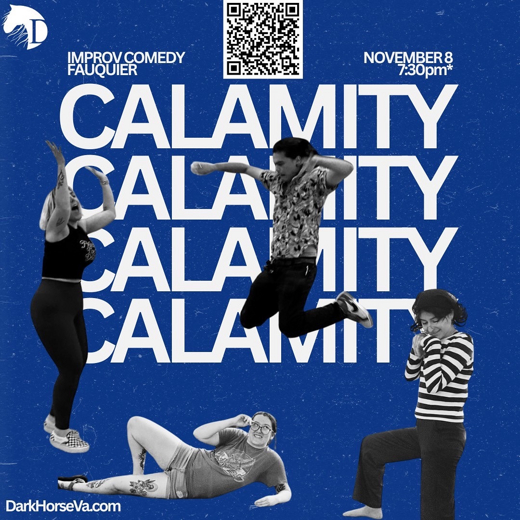 Calamity: The Show- Live improv comedy!