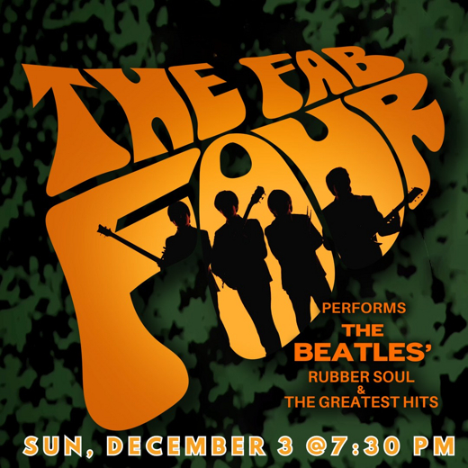 The Fab Four Performs The Beatles' Rubber Soul show poster