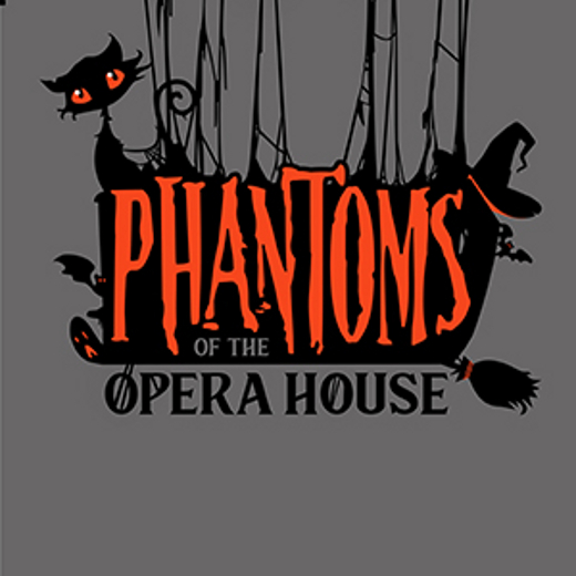 Phantoms of the Opera House in 