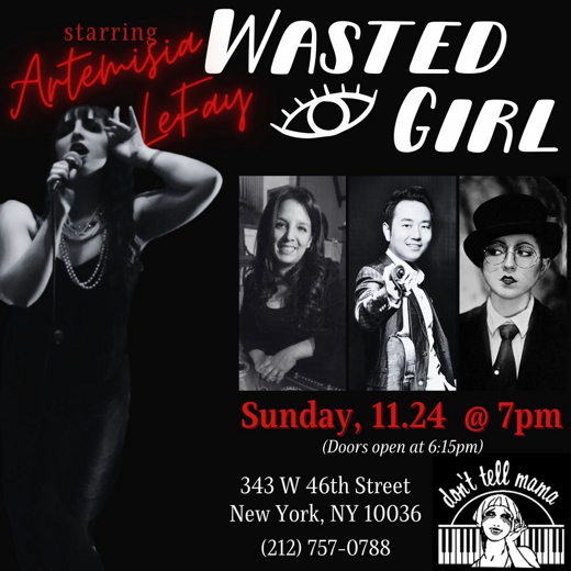 WASTED GIRL show poster