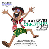 Hugo Saves Christmas... in May! show poster