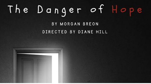 The Danger of Hope show poster