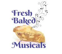 Fresh Baked Musicals: A Concert Sampling show poster