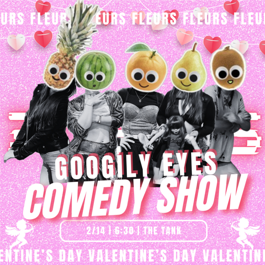 Googily Eyes: A Valentine’s Day Comedy Show show poster