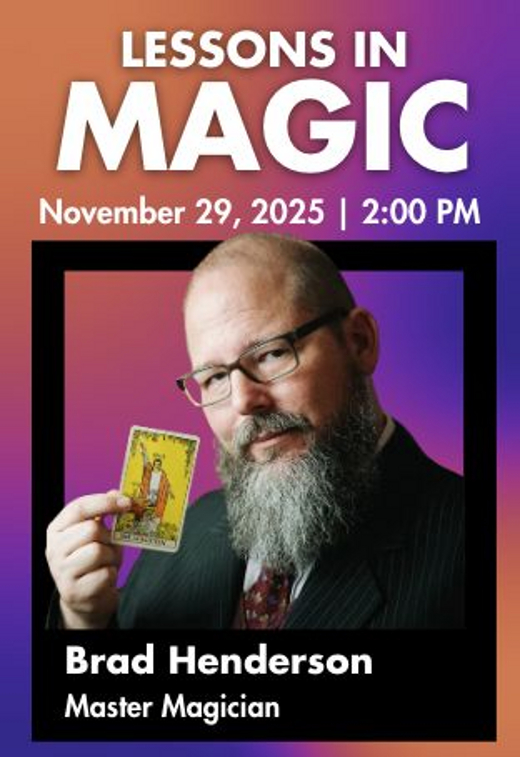 Lessons In Magic with Brad Henderson