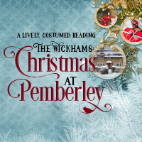 The Wickhams: Christmas at Pemberley show poster