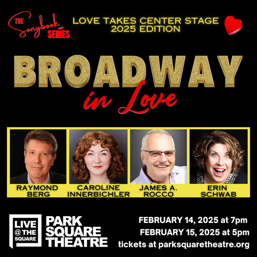 Broadway in Love: A Valentine's Celebration of Music, Romance, and Broadway Magic! in Minneapolis / St. Paul