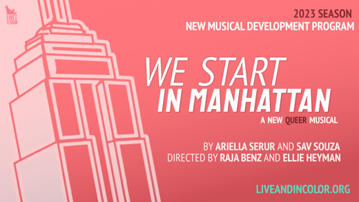We Start in Manhattan - A New Queer Musical