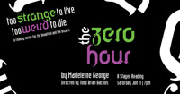 The Zero Hour by Madeleine George show poster