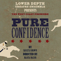 Pure Confidence show poster