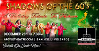 Shadows of the 60's: A Holiday Tribute to Motown