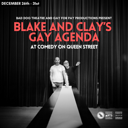 Blake and Clay's Gay Agenda in Toronto