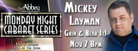 Mickey Layman: Grin & Bear It show poster