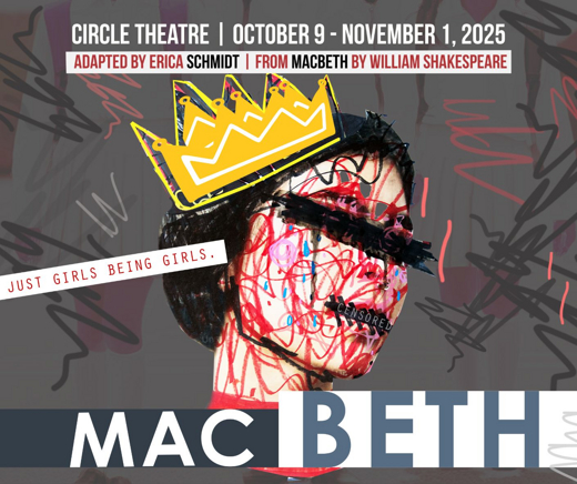 Mac Beth by Erica Schmidt in Dallas