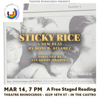 Sticky Rice: A Free Staged Reading