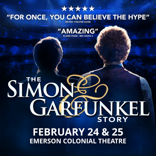 The Simon & Garfunkel Story in Boston
