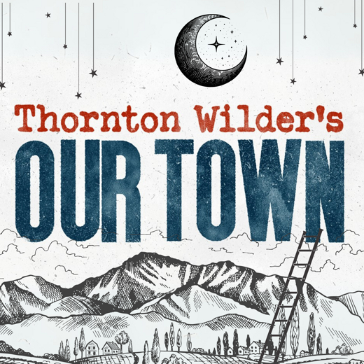 Thornton Wilder's Our Town