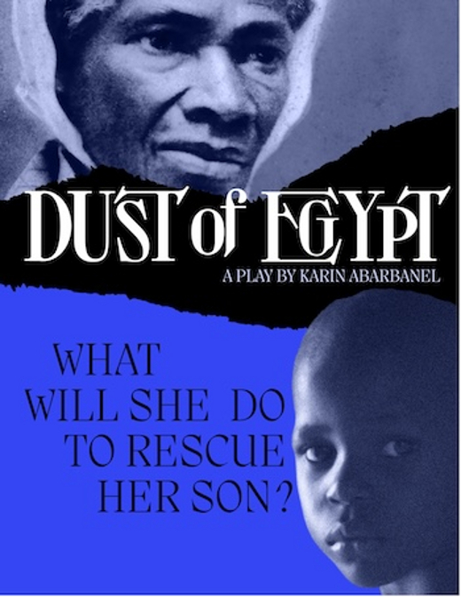Dust of Egypt: The Story of Sojourner Truth show poster