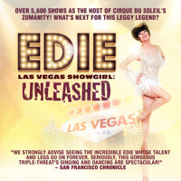 Edie! - Las Vegas Showgirl UNLEASHED show poster