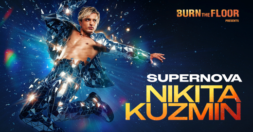 Burn the Floor: Supernova in UK Regional