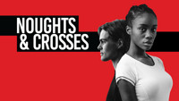 Noughts and Crosses show poster