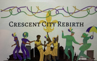 Crescent City Rebirth show poster