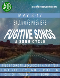Fugitive Songs, A Song Cycle (Baltimore Premiere) show poster