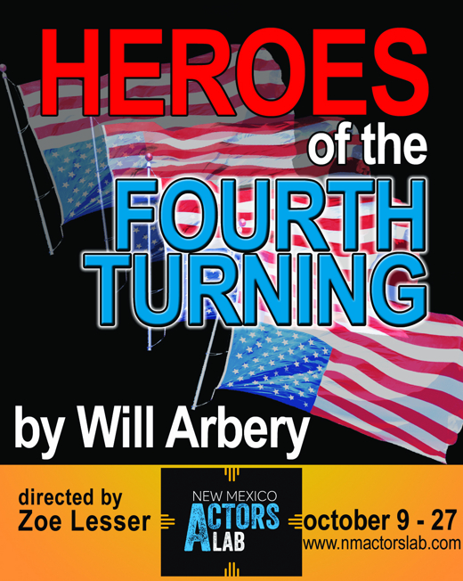 Heroes of the Fourth Turning in Albuquerque