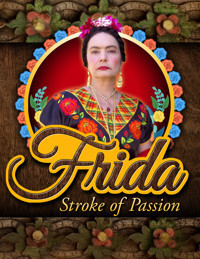 FRIDA-Stroke of Passion show poster