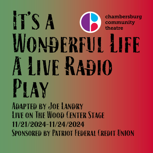 It's a Wonderful Life - A Live Radio Play in Central Pennsylvania