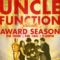 Uncle Function presents: Award Season! a sketch comedy show 